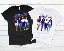 Load image into Gallery viewer, Diva’s Designs 252 Strength in Sisterhood Shirt
